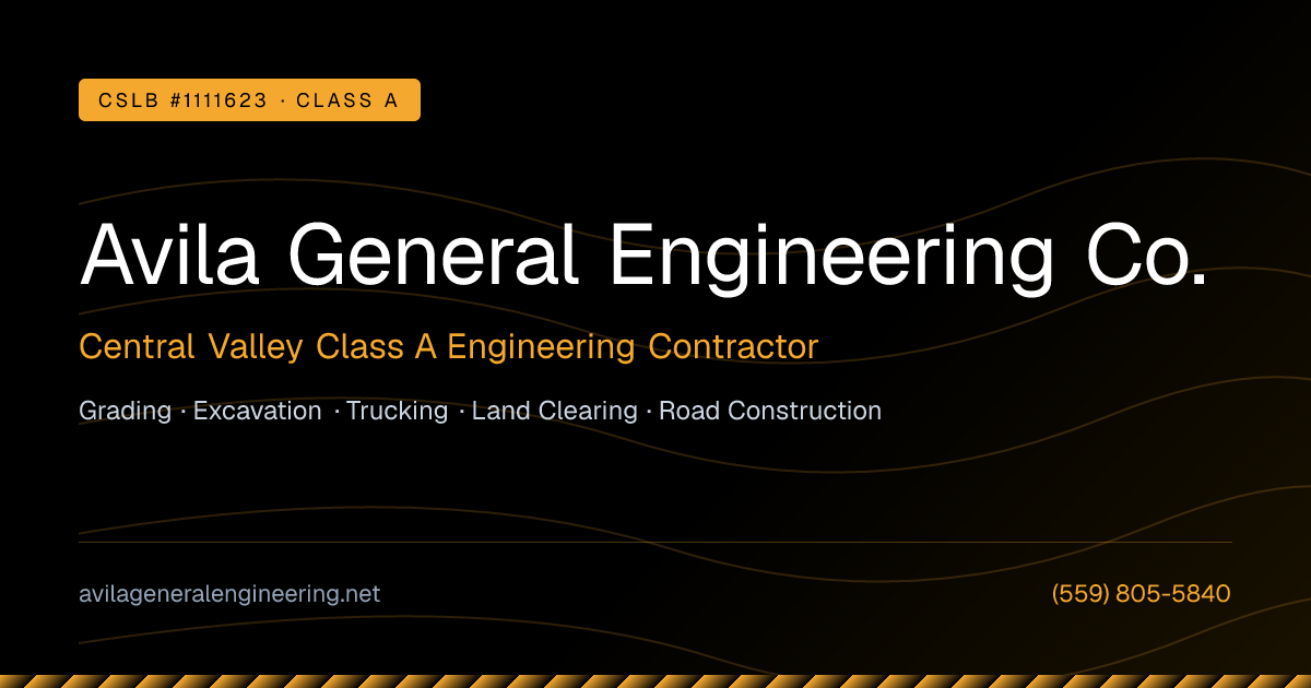 Avila General Engineering Co. | Central Valley Contractor